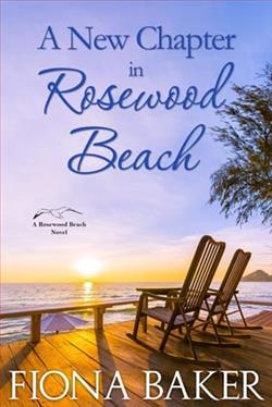 A New Chapter in Rosewood Beach by Fiona Baker