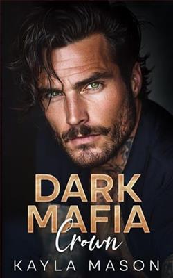 Dark Mafia Crown by Kayla Mason