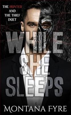 While She Sleeps by Montana Fyre