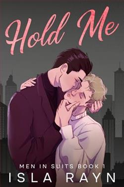 Hold Me by Isla Rayn