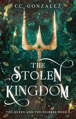 The Stolen Kingdom by C.C. González