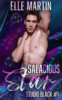 Salacious Star by Elle Martin