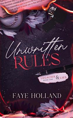 Unwritten Rules by Faye Holland