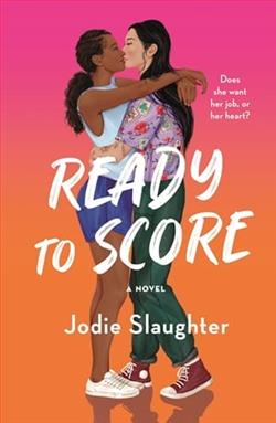 Ready to Score by Jodie Slaughter