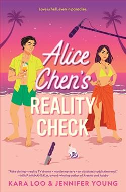 Alice Chen's Reality Check by Kara Loo