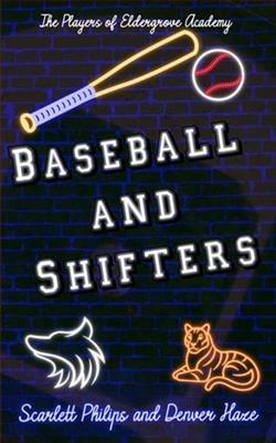 Baseball and Shifters by Scarlett Philips