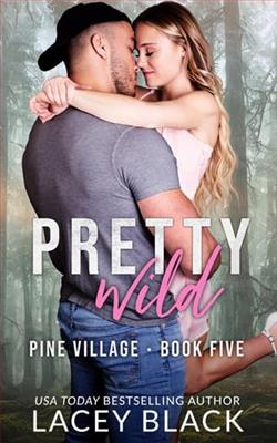 Pretty Wild by Lacey Black