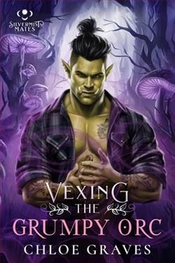 Vexing the Grumpy Orc by Chloe Graves