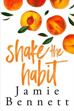 Shake the Habit by Jamie Bennett