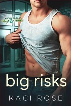 Big Risks by Kaci Rose
