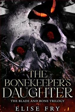 The BoneKeeper's Daughter by Elise Fry