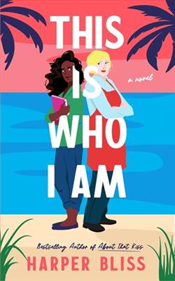This Is Who I Am by Harper Bliss