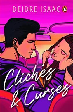 Clichés & Curses by Deidre Isaac