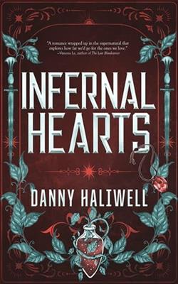 Infernal Hearts by Danny Haliwell