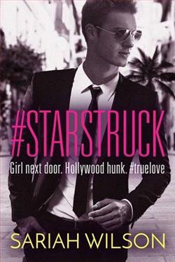 #Starstruck by Sariah Wilson