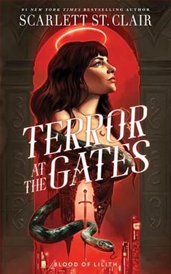 Terror at the Gates by Scarlett St. Clair
