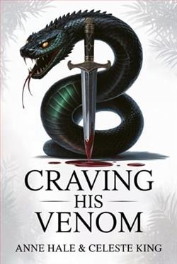 Craving His Venom by Anne Hale