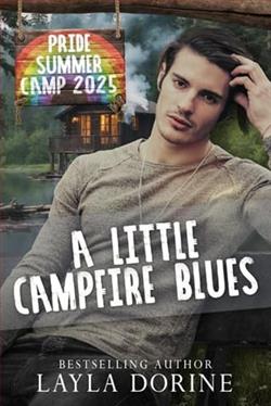 A Little Campfire Blues by Layla Dorine