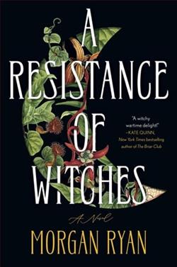 A Resistance of Witches by Morgan Ryan