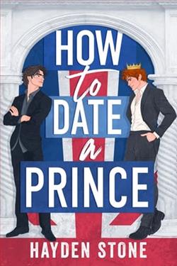 How to Date a Prince by Hayden Stone