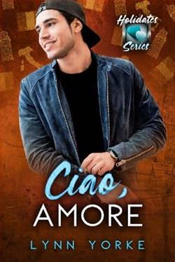 Ciao, Amore by Lynn Yorke