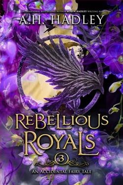 Rebellious Royals by A.H. Hadley