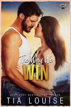 The Way We Win by Tia Louise