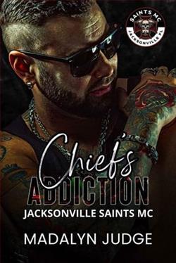 Chief's Addiction by Madalyn Judge
