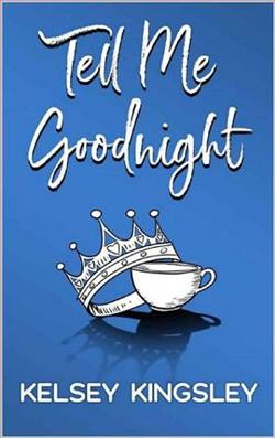 Tell Me Goodnight by Kelsey Kingsley