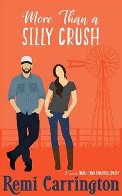More Than a Silly Crush by Remi Carrington