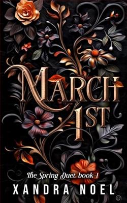 March 1st by Xandra Noel
