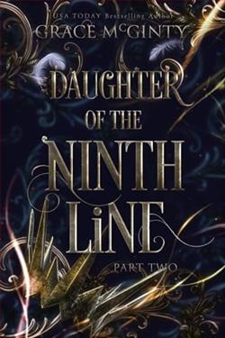 Daughter of the Ninth Line: Part Two by Grace McGinty