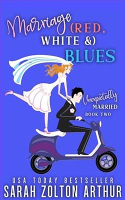 Marriage (Red, White &) Blues by Sarah Zolton Arthur