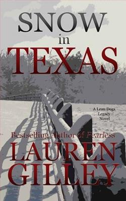 Snow in Texas by Lauren Gilley