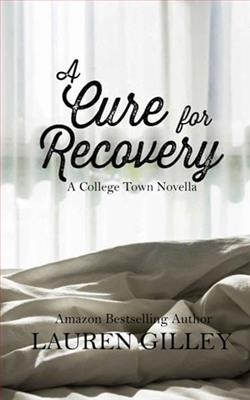 A Cure for Recovery by Lauren Gilley