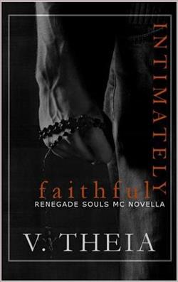 Intimately Faithful by V. Theia