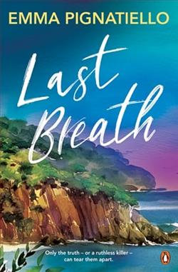 Last Breath by Emma Pignatiello