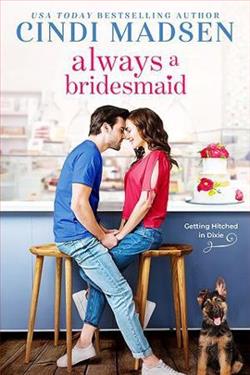Always a Bridesmaid by Cindi Madsen