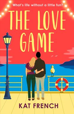 The Love Game by Kat French