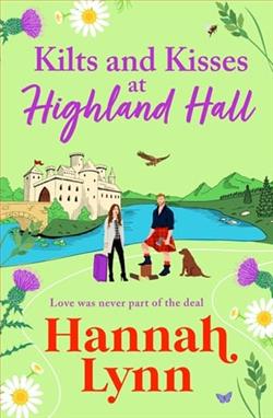 Kilts and Kisses at Highland Hall by Hannah Lynn