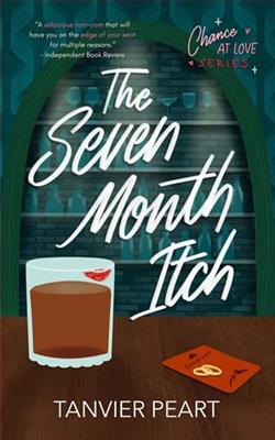 The Seven Month Itch by Tanvier Peart
