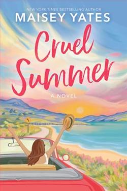 Cruel Summer by Maisey Yates