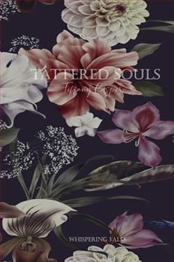 Tattered Souls by Tiffany Casper