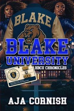 Blake University HBCU Chronicles: Nuri & Silas by Aja Cornish