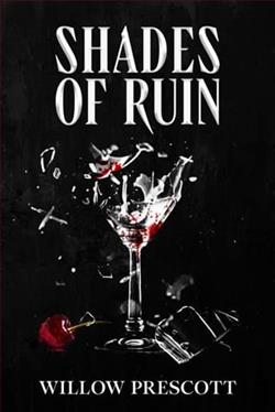 Shades of Ruin by Willow Prescott