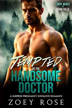 Tempted By the Handsome Doctor by Zoey Rose