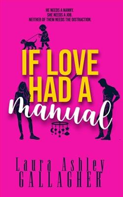 If Love Had A Manual by Laura Ashley Gallagher