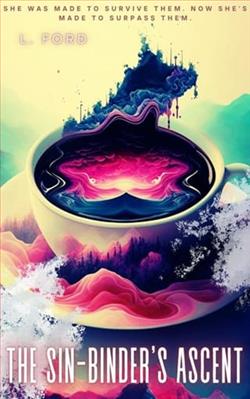 The Sin Binders Ascent by L. Ford