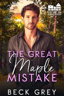 The Great Maple Mistake by Beck Grey