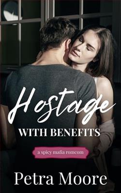 Hostage with Benefits' by Petra Moore